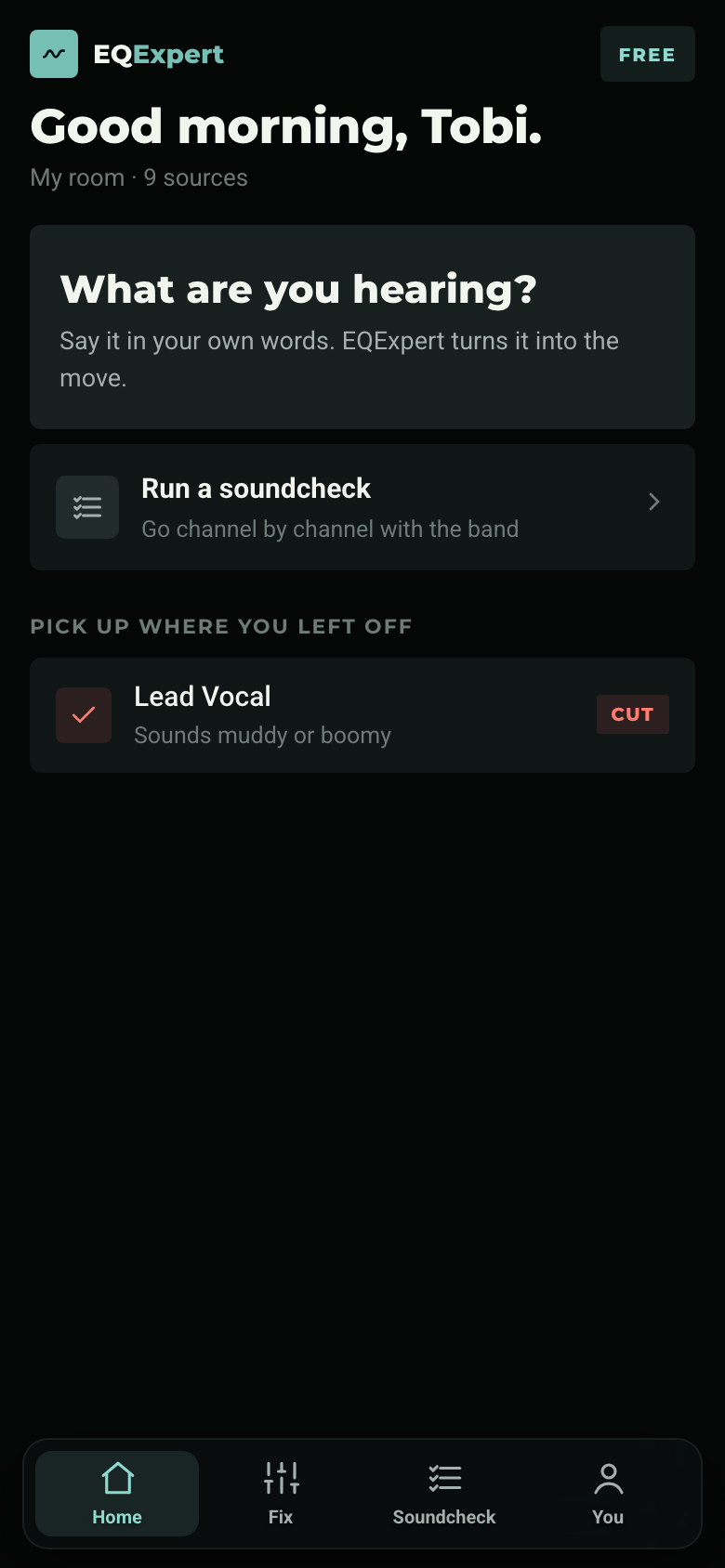 EQExpert home screen greeting the user with Start here and Run your first soundcheck